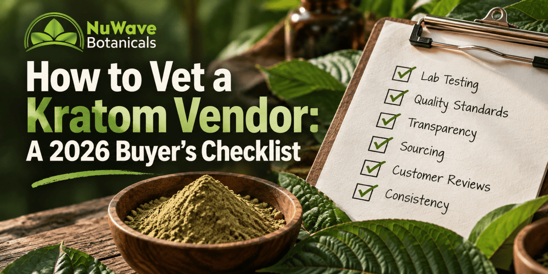 Kratom vendor buyer's checklist