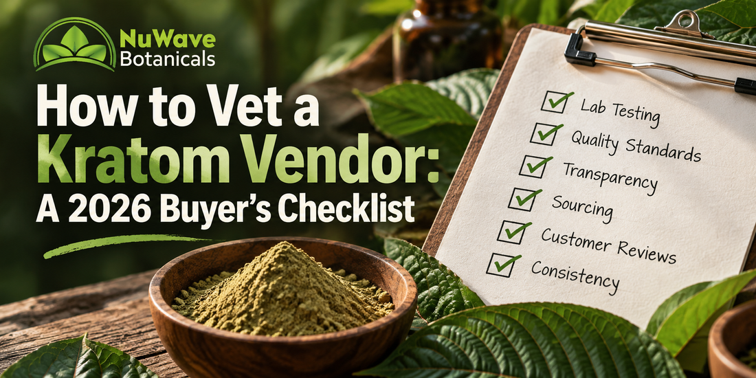Kratom vendor buyer's checklist