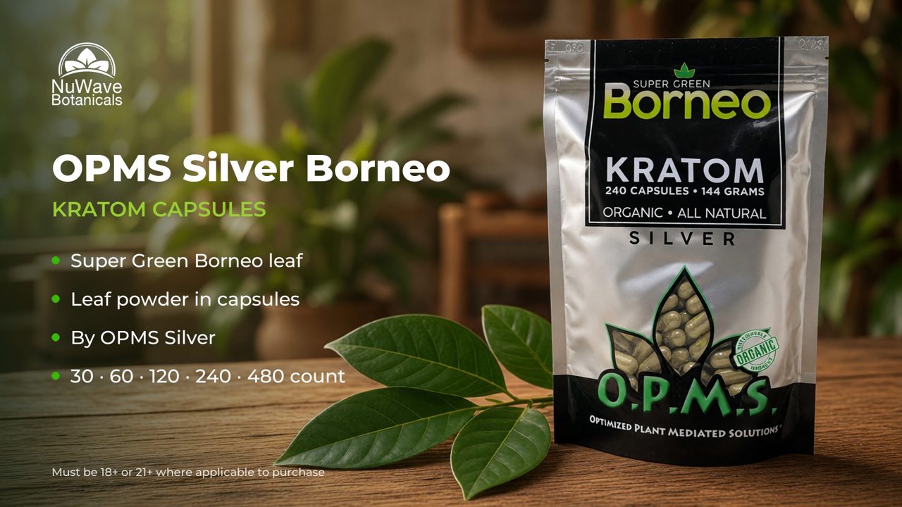 OPMS Silver Super Green Borneo Kratom Capsules product video, NuWave Botanicals
