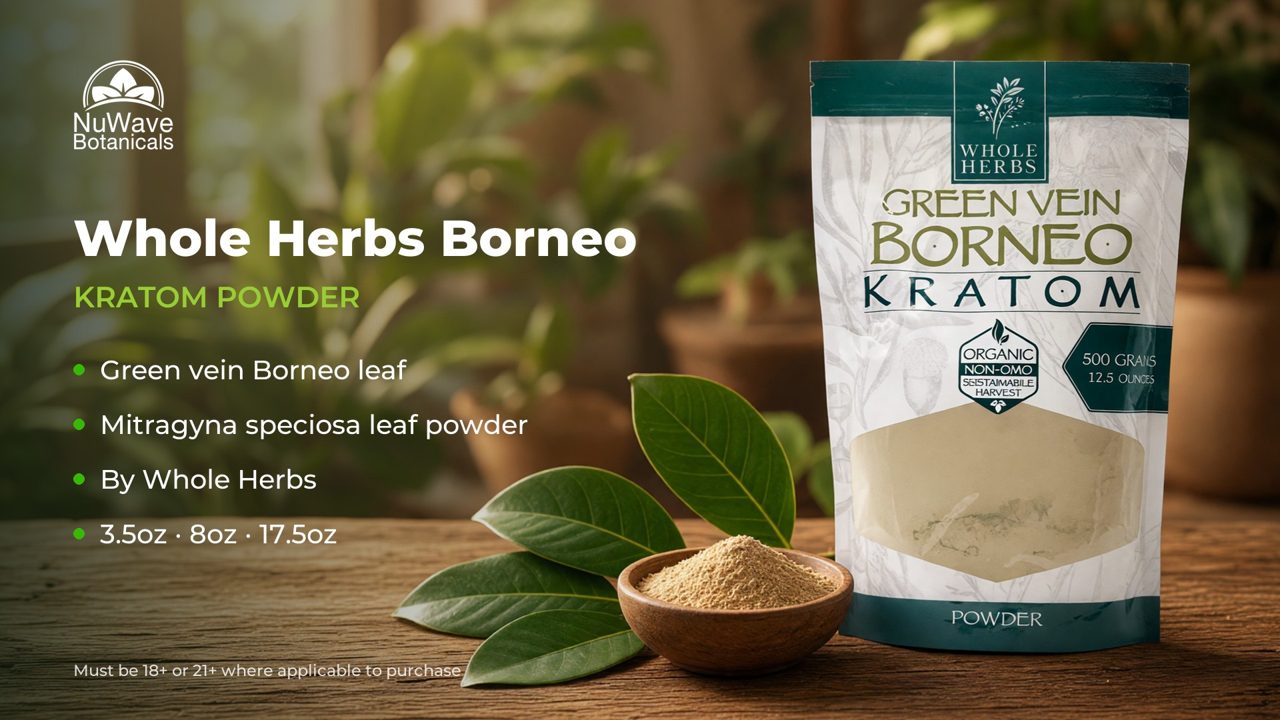 Whole Herbs Green Vein Borneo Kratom Powder product video, NuWave Botanicals